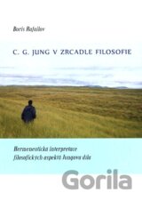 C. G. Jung v zrcadle filosofie