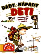 Rady a nápady pre deti