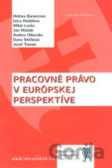 Pracovné právo v európskej perspektíve