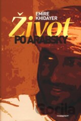 Život po arabsky