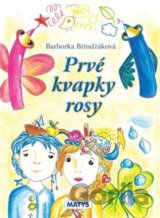 Prvé kvapky rosy