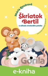 Škriatok Bertil a záhada strateného potoka