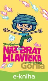 Náš brat Hlavička