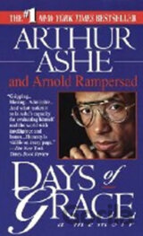 Days of Grace : A Memoir