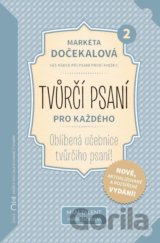 Tvůrčí psaní pro každého 2