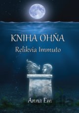 Kniha Ohňa – Relikvia Immuto