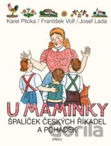U maminky: Špalíček českých říkadel a pohádek