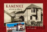 Kamenice včera a dnes