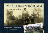 Bystřice nad Pernštejnem včera a dnes II