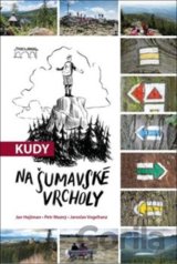 Kudy na šumavské vrcholy