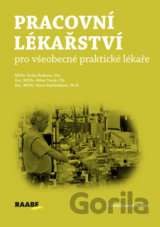 Pracovní lékařství pro všeobecké praktické lékaře