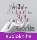 Prolhaný život dospělých