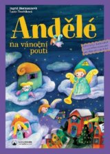 Andělé na vánoční pouti