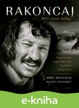 Rakoncaj: Měl jsem kliku