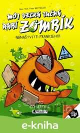 Môj veľký tučný rybí zombík: Nenaštvite Frankieho!