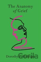 The Anatomy of Grief