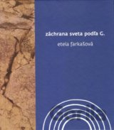 Záchrana sveta podľa G.