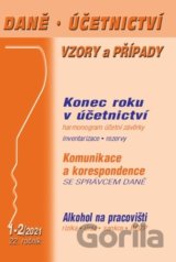 Daně, účetnictví, vzory a případy 1-2/2021