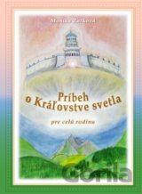 Príbeh o Kráľovstve svetla