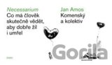 Necessarium - Co má člověk skutečně vědět, aby dobře žil i umřel