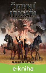 Černí husaři a probuzený démon