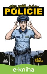 Můj příběh jménem POLICIE
