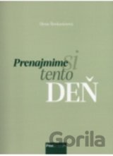 Prenajmime si tento deň