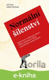 Normální šílenství