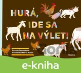 Hurá, ide sa na výlet!