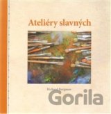 Ateliéry slavných