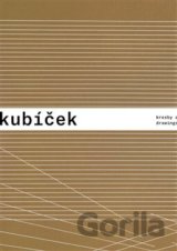 Jan Kubíček - Kresby a koláže / Drawings and Collages