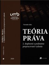 Teória práva (2. doplnené a podstatne prepracované vydanie)