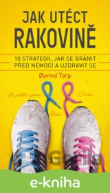 Jak utéct rakovině