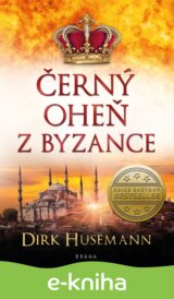 Černý oheň z Byzance