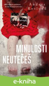 Minulosti neutečeš