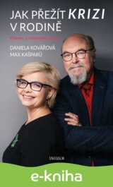 Jak přežít krizi v rodině