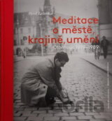 Meditace o městě, krajině, umění