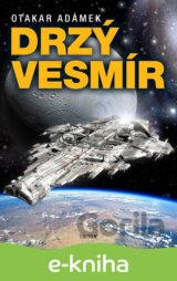Drzý vesmír