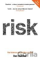 Risk : The Science and Politics of Fear