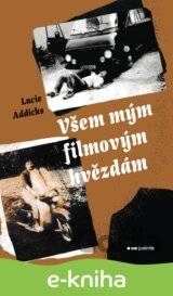 Všem mým filmovým hvězdám