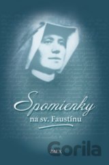 Spomienky na sv. Faustínu