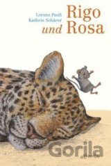 Rigo und Rosa