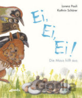 Ei, Ei, Ei! Die Maus hilft aus
