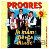 Progres: Ja mám dievča mladé