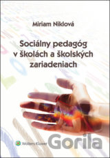 Sociálny pedagóg v školách a školských zariadeniach