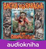 Bacha na Raracha aneb Čerchmantojflum