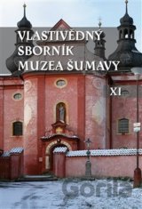 Vlastivědný sborník Muzea Šumavy XI