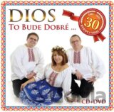Dios: To bude dobré
