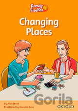 Family and Friends Reader 4d Changing Places