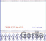 Prešporok a FS Liptov: Piesne Spod Salatína